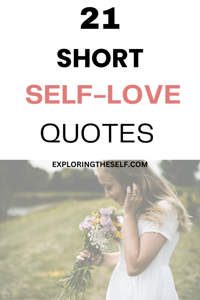 Love Yourself: 21 Best Self-Love Quotes To Remind You