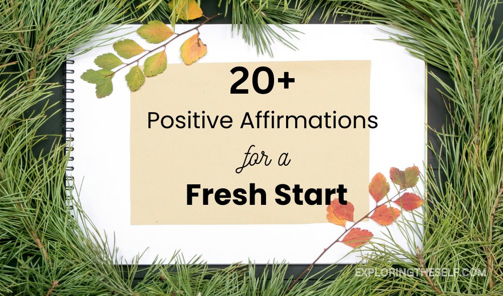 New Year Affirmations: 20+ Positive Affirmations For A Fresh Start